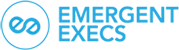 Emergent Execs